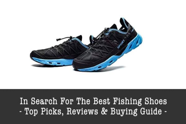 best fishing shoes
