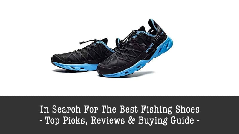 best fishing shoes