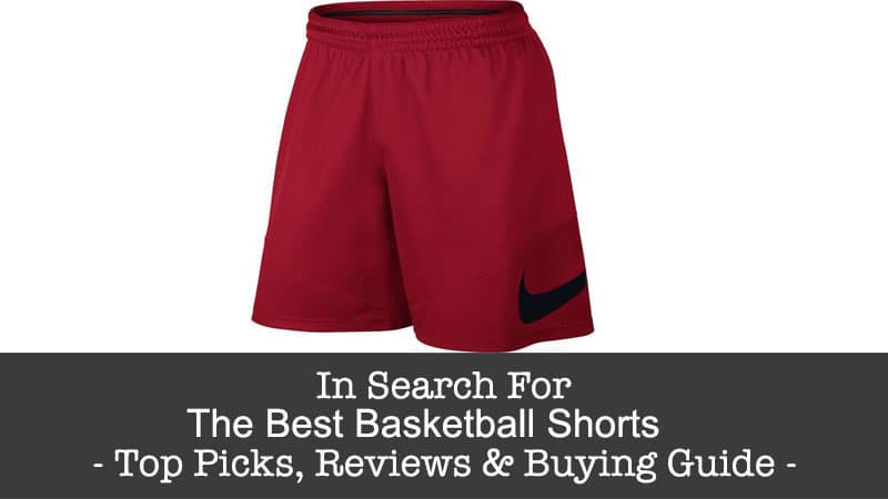Best Basketball Shorts